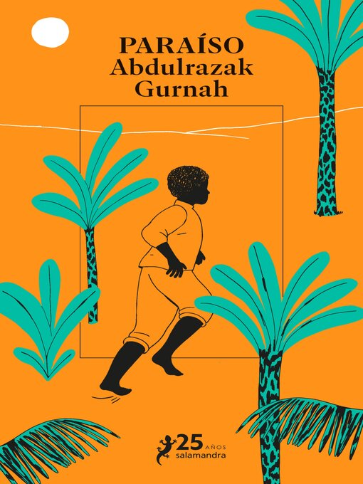 Title details for Paraíso. Premio Nobel de literatura 2021 by Abdulrazak Gurnah - Available